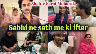 Everyone did Iftar together 😊Shab-e-Barat Mubarak 🤲🤲 Today