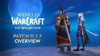 Everything Coming in Patch 11.2.7 “The Warning” | The War Within