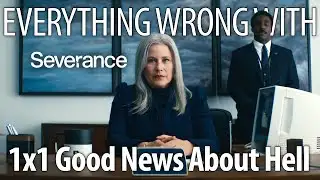 Everything Wrong With Severance S1E1 - "Good News About Hell"