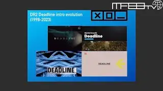 Évolution des génériques de DR2 Deadline (1998-2023) (DR2 news intro evolution)