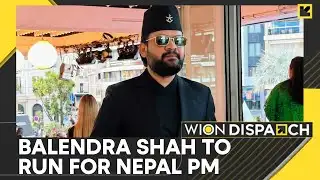 Ex-Rapper Balendra Shah To Run For Nepal PM PST | WION Dispatch
