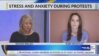 Experts: Stress and Anxiety during protests
