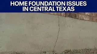 Experts weigh in on home foundation issues in Central Texas | FOX 7 Austin