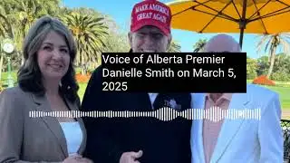EXPLAINED: Alberta Premier Danielle Smith and Her Explosive Interview With Breitbart