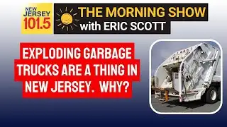 Exploding garbage trucks in New Jersey.  Here is why its happening.