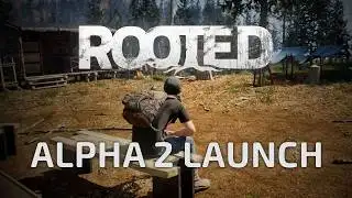 Explore Rooted Alpha 2