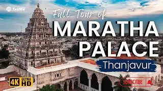 Explore the Forgotten Halls of Thanjavur Maratha Palace!