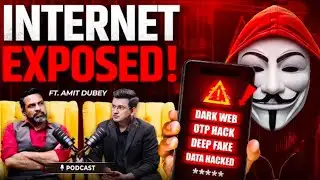Exploring the Dark Side of the Internet ft. Amit Dubey Digital Crime Exposed Dark Web OTP Hack 