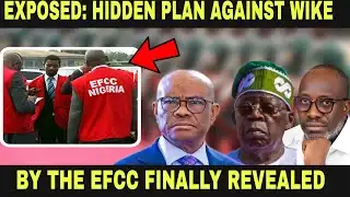 EXPOSED: TINUBU CLOSE ALLY REVEALS THE EXACT MOMENT EFCC CAN ARREST WIKE