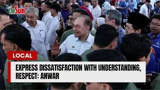 Express dissatisfaction with understanding, respect: Anwar