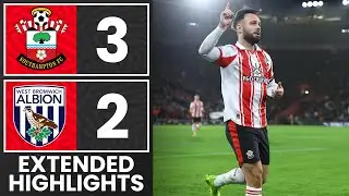 EXTENDED HIGHLIGHTS: Southampton 3-2 West Brom | Championship