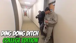EXTREME DING DONG DITCH! *COLLEGE EDITION*(PT.3)