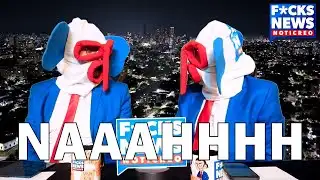F*cksNews: Naaahhhh