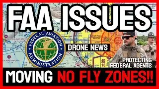 FAA Issues "MOVING NO DRONE ZONES"!!! - BREAKING NEWS 🚨 #faa #drones