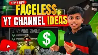 Faceless Channel Ideas 2026 | Faceless Youtube Channel | How To Make Faceless Youtube Channel 