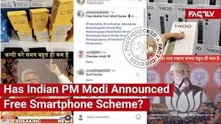 FACT CHECK: Viral Videos Show Indian PM Modi Announcing Free Smartphone Scheme?