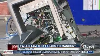 Failed ATM thefts lead to manhunt