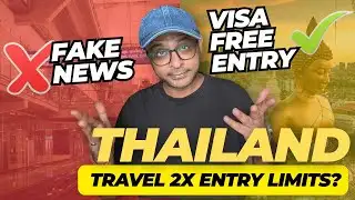 Fake News ❌ Thailand travel ENTRY LIMITS Latest Update | Visa free entry for Indians
