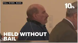 Fall River man accused of killing his girlfriend, her son held without bail