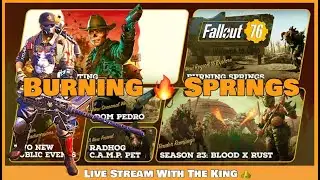 Fallout 76 Burning Springs: Let