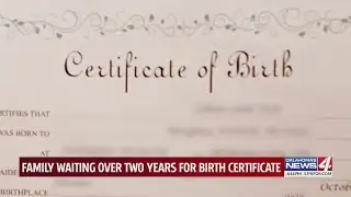 Family waiting over two years for birth certificate