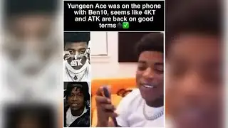Fans React to Yungeen Ace on the Phone with Ben 10 After Past Issues with NBA YoungBoy