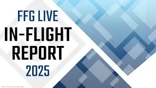 Fantasy Flight Games - 2025 In-Flight Report