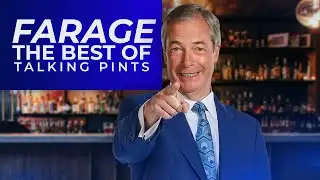 Farage: Best of Talking Pints Part 2 | Thursday 30th December
