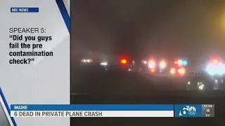 Fatal Plane Crash Latest: Audio shows failed pre-flight check, all 6 presumed dead