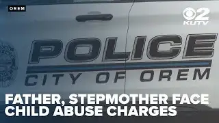 Father, stepmother face child-torture charges in Orem