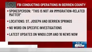 FBI conducting law enforcement operations in Berrien County