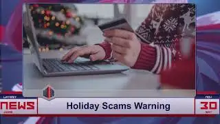 FBI Issues a SCAM Alert for HOLIDAY Deals!