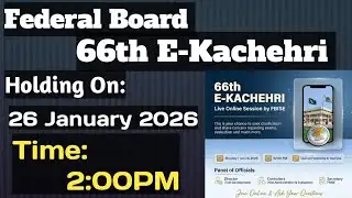 FBISE 66th E-kachahri ??