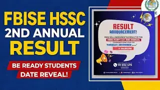 FBISE HSSC 2nd Annual Result 2025 Date Revealed | Be Ready Students