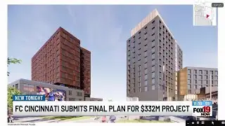 FC Cincinnati submits final plan for $332M project