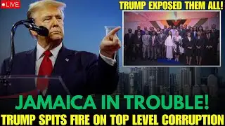 Fearless TRUMP Drops Bombshell on Jamaica Corrupt Leaders (MUST WATCH)