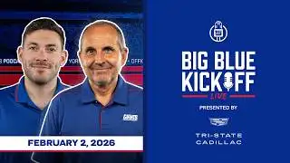 February 2, 2026 | Big Blue Kickoff Live | New York Giants