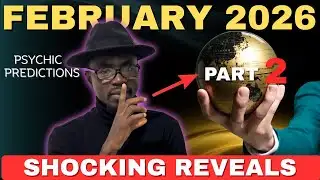 🔮February 2026 Psychic Predictions by THE PSYCHIC GENERAL! FUTURE NEWS Part 2