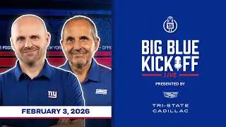 February 3, 2026 | Big Blue Kickoff Live | New York Giants