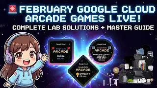 🚨 February Google Cloud Arcade Games LIVE! | New Changes ? Lab Solutions + Master Guide #qwiklabs