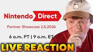 February Nintendo Direct Partner Showcase FULL LIVE REACTION!