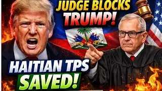 Federal Judge Blocks Trump From Ending Haitian TPS — Full Ruling Explained