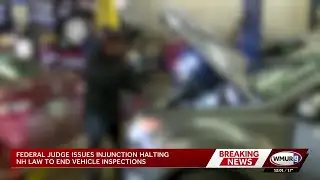 Federal judge issues injunction halting NH law to end vehicle inspections