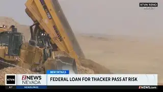 Federal loan for Thacker Pass at risk
