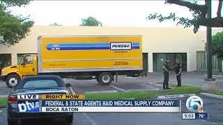 Federal & state agents raid medical supply company