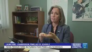 Feds freeze $9 million in funds for Pinellas County Schools