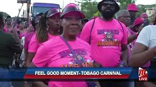 Feel Good Moment - Tobago Carnival