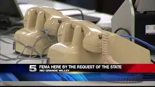 FEMA Arrives in RGV to Evaluate Flood Damage