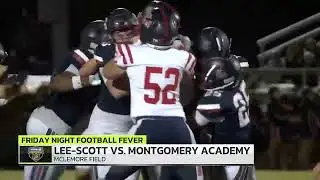Fever week 13 - Lee Scott vs. Montgomery Academy