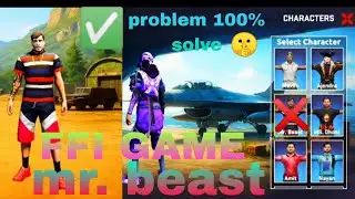FFI গেমের কেরেকটার আচ্ছে না । Problem 100% solve 🤫🎮 ( Mr. Beast character )